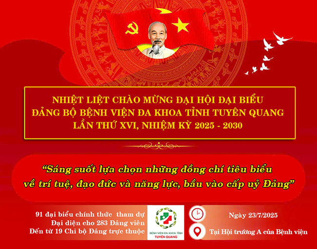 Hướng tới Đại hội đại biểu Đảng bộ Bệnh viện Đa khoa tỉnh Tuyên Quang lần thứ XVI, nhiệm kỳ 2025–2030